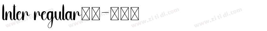 lnter regular常规字体转换